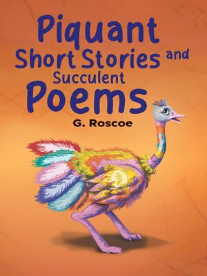 cover image of Piquant Short Stories and Succulent Poems